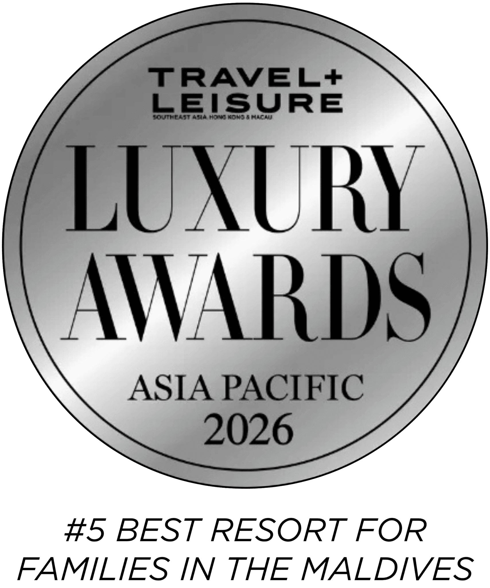 Travel + Leisure Asia Luxury Awards 2026 #5 BEST RESORT FOR FAMILIES
